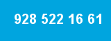 928 522 16 61